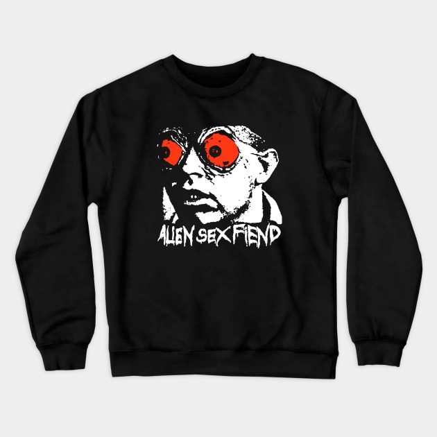 Alien Sex Fiend Crewneck Sweatshirt by annabenjay